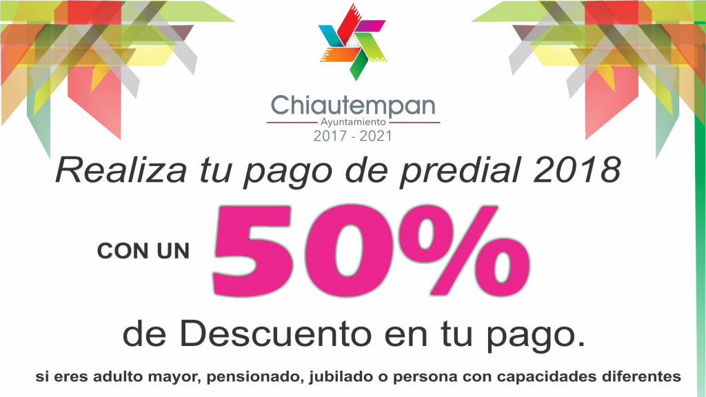 Ayuntamiento de Chiautempan anuncia 50% de Descuento