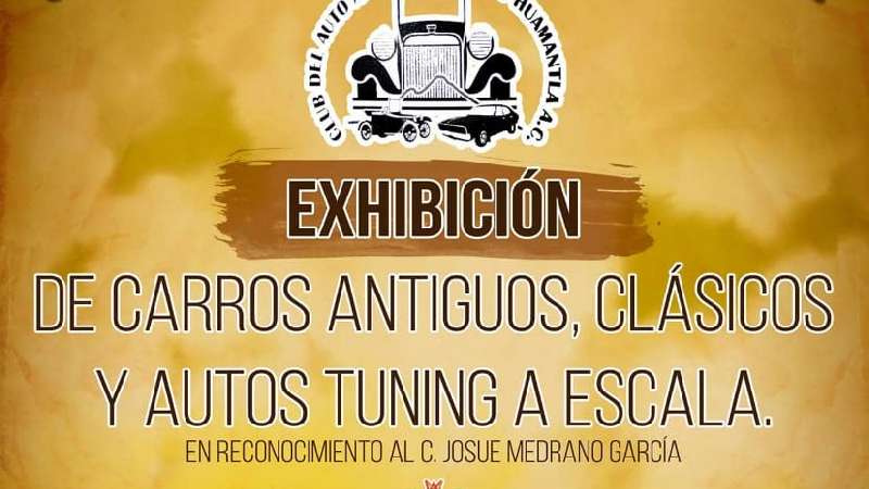 Exhibición de autos 19 de agosto feria Huamantla