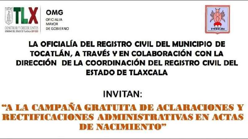 En Tocatlán campaña gratuita de actas de nacimiento