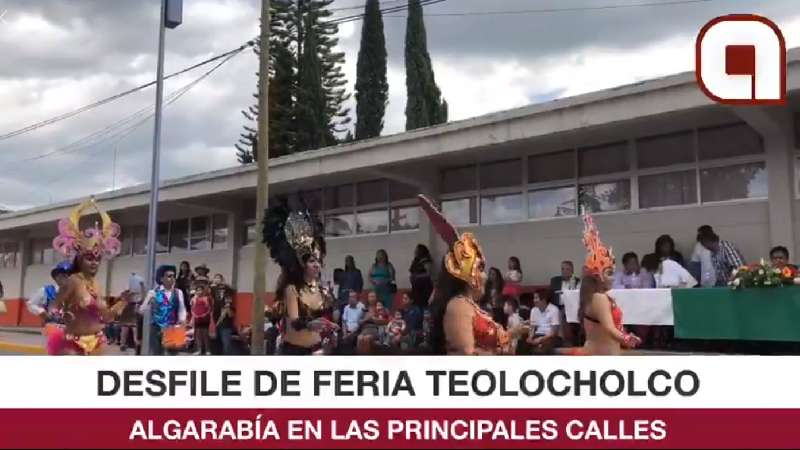 Desfile Feria Teolocholco 2018