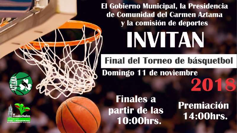 No te pierdas la final de Basquetbol en Teolocholco