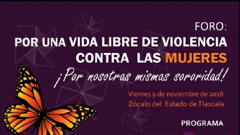 Por una vida libre de violencia, este viernes 9 de Noviembre