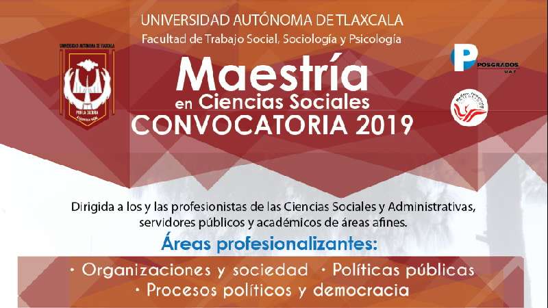 Convocatoria de la Maestría en Ciencias Sociales UAT