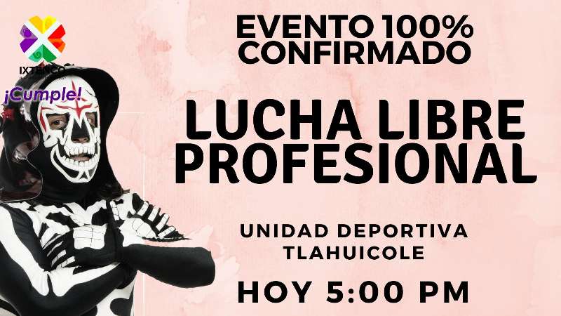 Evento confirmado en Ixtenco