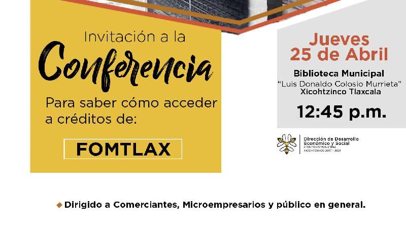 Conferencian créditos Fomtlax en Xicohtzinco