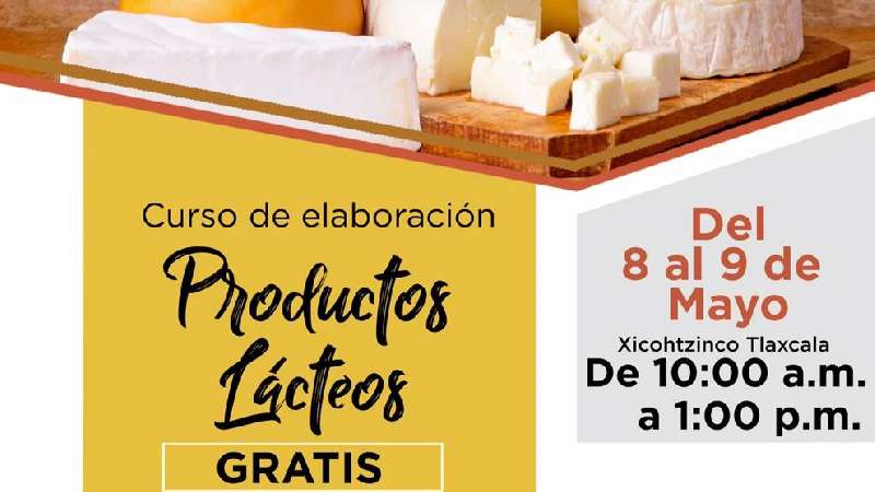 Curso de productos lácteos en Xicohtzinco 