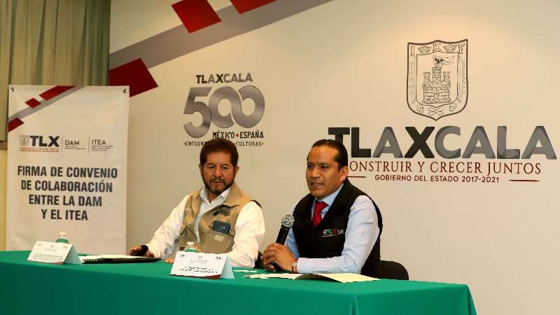 Firman DAM e ITEA convenio para tlaxcaltecas concluyan educación
