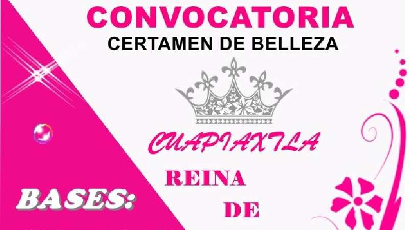 Convocatoria de belleza en Cuapiaxtla 