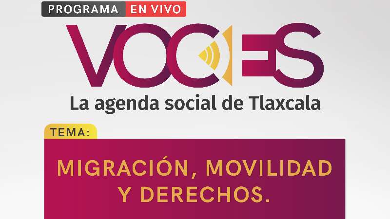 Esta semana en Voces, migración, movilidad y derechos 