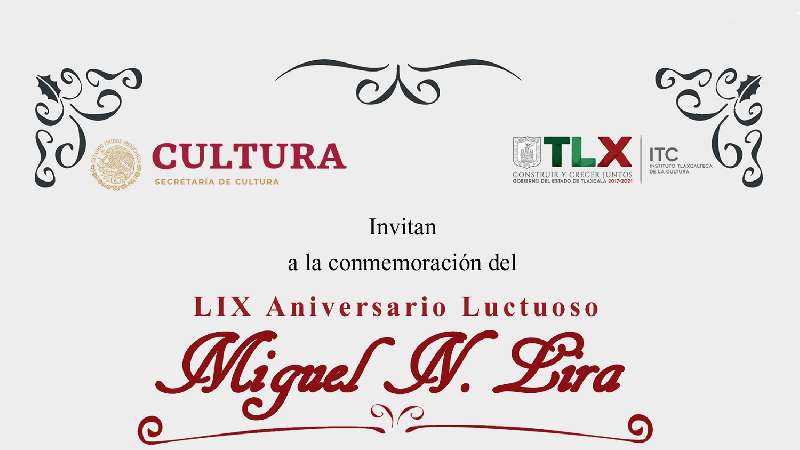Conmemorará ITC aniversario luctuoso de Miguel N. Lira