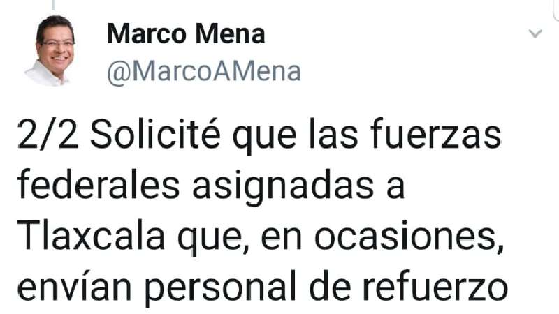 Pide gobernador de Tlaxcala que fuerzas armadas permanezcan en la enti...