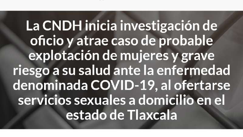 Investiga CNDH caso de oferta de servicios sexuales a domicilio en Tla...