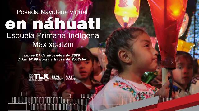 Invita SEPE-USET a la primer posada virtual en lengua Náhuatl